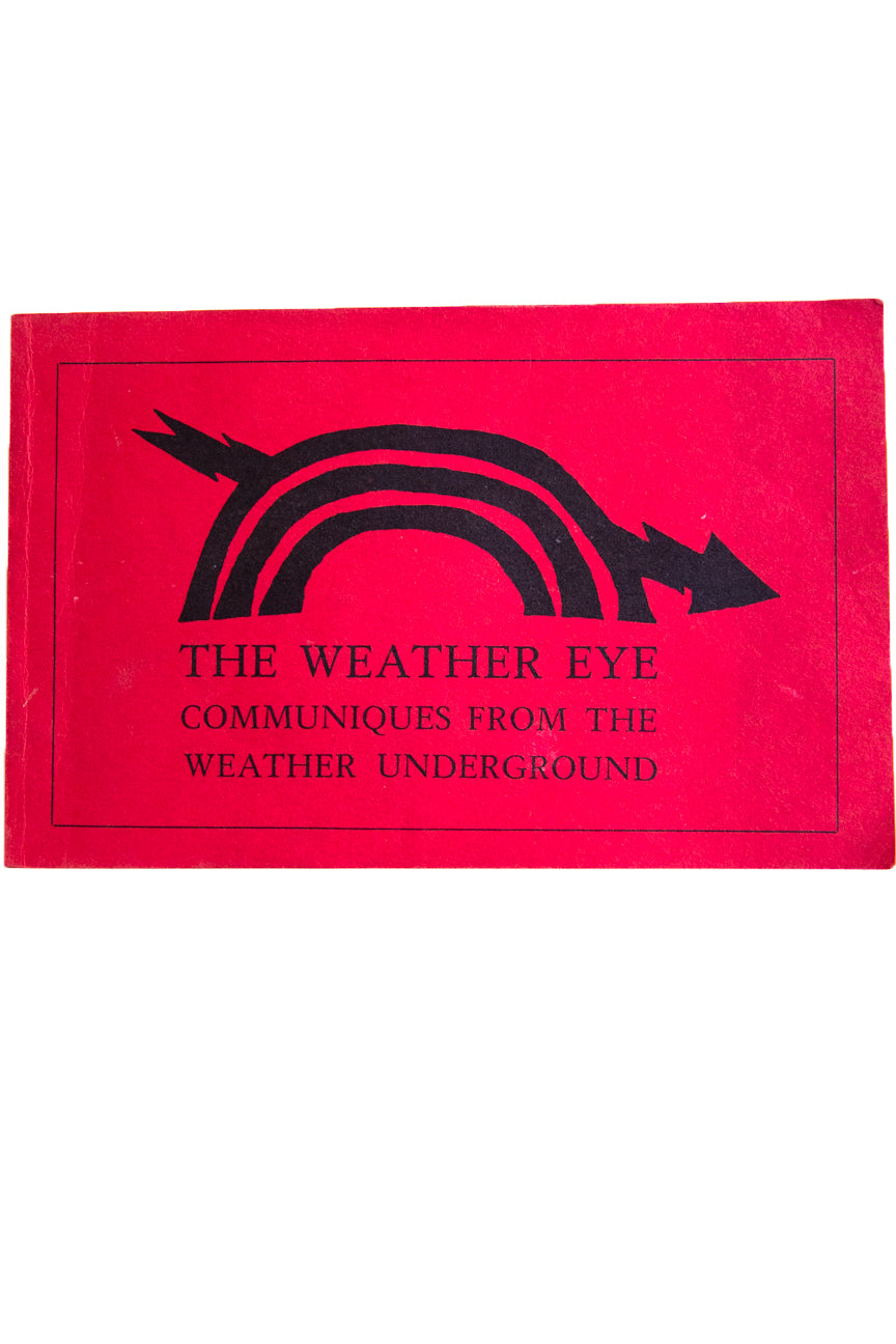 THE WEATHER EYE | Communiques From The Weather Underground