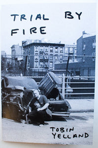 Trial By Fire
