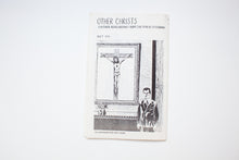 Load image into Gallery viewer, Raymond Pettibon | Other Christs