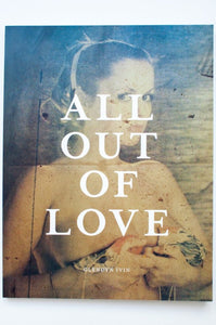 ALL OUT OF LOVE